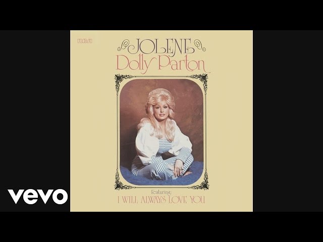 Dolly Parton – Jolene